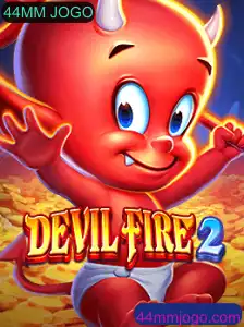 DevilFire2: O emocionante mundo do jogo 44MM JOGO