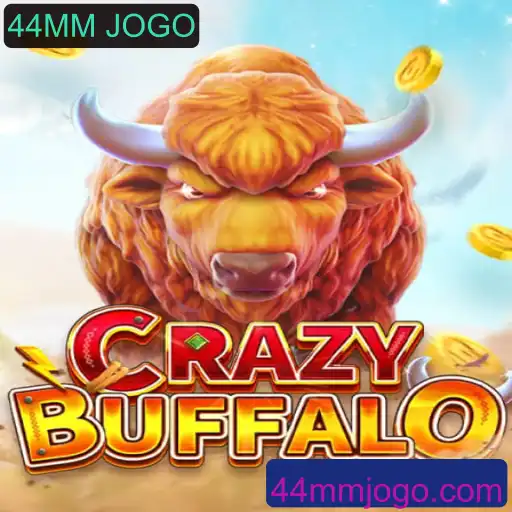 CRAZYBUFFALO: Uma Jornada no Jogo de 44MM